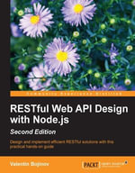 RESTful  Web API Design with Node.js - Valentin Bojinov