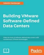 Building VMware Software-Defined Data Centers - Valentin Hamburger