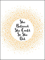 She Believed She Could So She Did : Inspirational Quotes for Women - Summersdale
