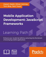Mobile Application Development : JavaScript Frameworks - Hazem Saleh