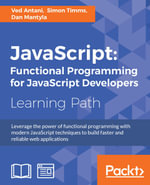 JavaScript : Functional Programming for JavaScript Developers - Ved Antani