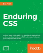 Enduring CSS - Ben Frain
