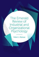 The Emerald Review of Industrial and Organizational Psychology - Robert L.  Dipboye