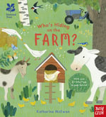 Who's Hiding on the Farm? (National Trust) : Who's Hiding on the Farm? - Katharine McEwen