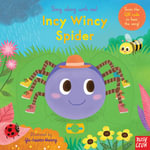 Sing Along With Me! Incy Wincy Spider : Scan The QR Code And Sing Along - Yu-hsuan Huang