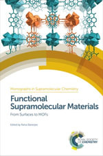 Functional Supramolecular Materials : From Surfaces to MOFs - Rahul Banerjee