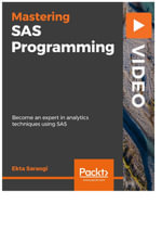 Mastering SAS Programming - Ekta Saraogi