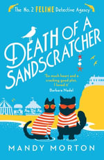 Death of a Sandscratcher : The : Book 14 - Mandy Morton