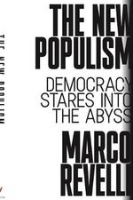 The New Populism : Democracy Stares Into the Abyss - Marco Revelli