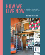 How We Live Now - Rebecca Winward