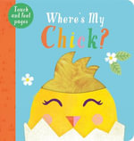 Where's My Chick? : Where's My... - Kate McLelland