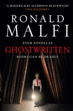 Ghostwritten - Ronald Malfi