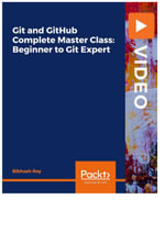 Git and GitHub Complete Master Class : Beginner to Git Expert - Bibhash Roy