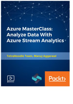 Azure MasterClass : Analyze Data With Azure Stream Analytics - Manuj Aggarwal