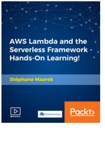 AWS Lambda and the Serverless Framework - Hands-On Learning! - Stéphane Maarek