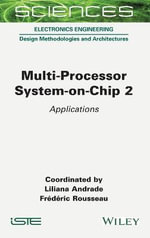 Multi-Processor System-on-Chip 2 : Applications - Liliana Andrade