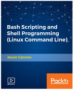 Bash Scripting and Shell Programming (Linux Command Line) - Jason Cannon