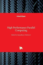 High Performance Parallel Computing - Satyadhyan Chickerur