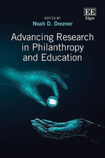 Advancing Research in Philanthropy and Education - Noah D. Drezner
