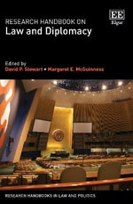 Research Handbook on Law and Diplomacy : Research Handbooks in Law and Politics - Margaret E. McGuinness