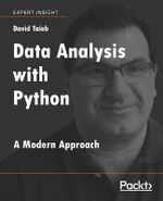 Data Analysis with Python : A Modern Approach - David Taieb