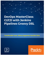 DevOps Masterclass : CI/CD with Jenkins Pipelines Groovy DSL - Manuj Aggarwal