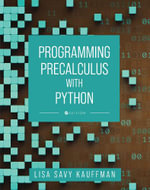 Programming Precalculus with Python - Lisa Savy Kauffman