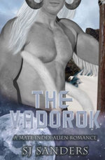 The VaDorok : A Mate Index Alien Romance - Sj Sanders