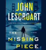 The Missing Piece : Dismas Hardy - John Lescroart
