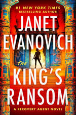 The King's Ransom : Recovery Agent - Janet Evanovich