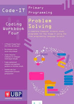 Code-It Workbook 4 : Problem Solving Using Scratch - Phil Bagge