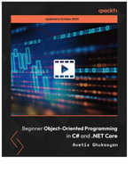 Beginner Object-Oriented Programming in C# and .NET Core - Avetis Ghukasyan