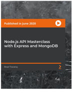 Node.js API Masterclass with Express and MongoDB - Brad Traversy