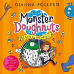 Beastly Breakout! (Monster Doughnuts 3) : Monster Doughnuts : Book 3 - Rosie Jones