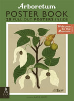 Arboretum Poster Book : Welcome To The Museum - Royal Botanic Gardens Kew