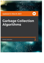 Garbage Collection Algorithms - Dmitry Soshnikov