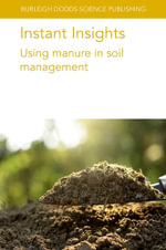 Instant Insights : Using manure in soil management - Dr Peter SÃ¸rensen