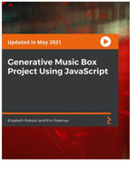 Generative Music Box Project Using JavaScript - Elisabeth Robson