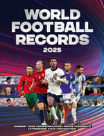 World Football Records 2025 : A Quick Ting On - Keir Radnedge