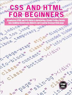 Coding : A Beginners HTML and CSS Guide to Developing a Strong Coding Foundation, Building Responsive Website and Creating Standard Web page - Ethan Hall