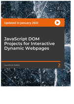 JavaScript DOM Projects for Interactive Dynamic Webpages - Laurence Svekis