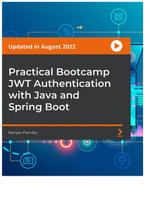 Practical Bootcamp JWT Authentication with Java and Spring Boot - Ranjan Pandey