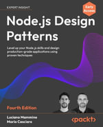 Node.js Design Patterns - Fourth Edition : Level up your Node.js skills and design production-grade applications using proven techniques - Luciano Mammino