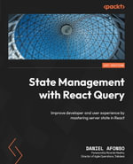State Management with React Query : Improve developer and user experience by mastering server state in React - Ricardo Mestre Daniel Afonso