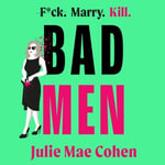 Bad Men : The serial killer you've been waiting for, a BBC Radio 2 Book Club pick - Nathalie Buscombe