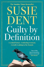 Guilty by Definition : The instant Sunday Times bestselling Richard and Judy book club pick - Susie Dent