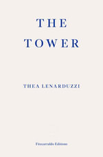 The Tower - Thea Lenarduzzi