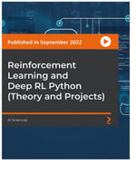 Reinforcement Learning and Deep RL Python (Theory and Projects) - AI Sciences