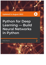 Python for Deep Learning — Build Neural Networks in Python - Meta Brains