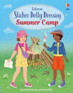 Sticker Dolly Dressing Summer Camp : Sticker Dolly Dressing - Fiona Watt